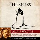 Thusness, Alan Watts
