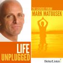 Life Unplugged Audiobook