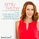 Consious Design of Happiness, Emily Fletcher