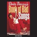 Dave Barry's Book of Bad Songs Audiobook