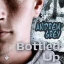 Bottled Up Audiobook