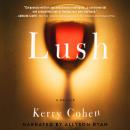 Lush: A Memoir Audiobook