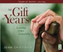 The Gift of Years: Growing Older Gracefully Audiobook