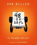 48 Days to the Work You Love: Preparing for the New Normal Audiobook