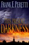 This Present Darkness: A Novel Audiobook