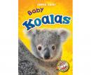 Baby Koalas: Blastoff! Readers: Level 1 Audiobook