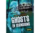 Ghosts in Mansions Audiobook