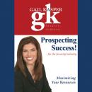 Prospecting Success!: For the Security Industry Audiobook