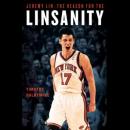 Jeremy Lin: The Reason for the Linsanity Audiobook