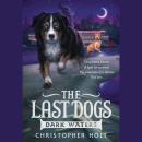 The Last Dogs: Dark Waters Audiobook