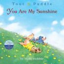 Toot & Puddle: You Are My Sunshine Audiobook