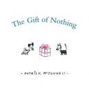 The Gift of Nothing Audiobook