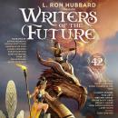 L. Ron Hubbard Presents Writers of the Future Volume 42: The Best New SF & Fantasy of the Year Audiobook
