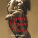 Tantric Orgasm for Women Audiobook