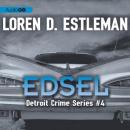 Detroit Crime Series, #4: Edsel Audiobook