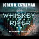Whiskey River Audiobook