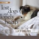 Lost Dogs and Lonely Hearts Audiobook