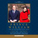 Prince William: Man Who Will Be King Audiobook