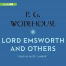 Lord Emsworth and Others Audiobook