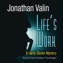 Life’s Work, Jonathan Valin
