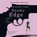 A Parker Novel, #13: Deadly Edge Audiobook
