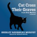 Cat Cross Their Graves Audiobook