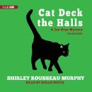 Cat Deck the Halls: A Joe Grey Mystery Audiobook