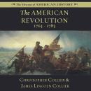 The American Revolution: 1763–1783 Audiobook