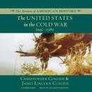 The United States in the Cold War: 1945-1989 Audiobook