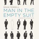 Man in the Empty Suit Audiobook