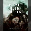 Planet out of the Past Audiobook