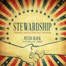 Stewardship: Choosing Service over Self-Interest Audiobook