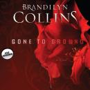 Gone to Ground: A Novel Audiobook
