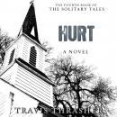 Hurt: A Novel Audiobook