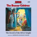The Sword of the Silver Knight Audiobook
