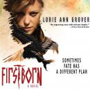 Firstborn: A Novel Audiobook