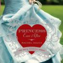 Princess Ever After Audiobook