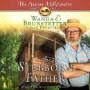 The Stubborn Father Audiobook