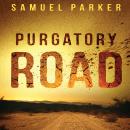 Purgatory Road Audiobook