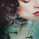 High as the Heavens Audiobook