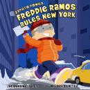 Freddie Ramos Rules New York Audiobook