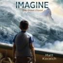 Imagine...The Great Flood Audiobook