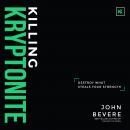 Killing Kryptonite Audiobook