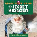 The Secret Hideout Audiobook