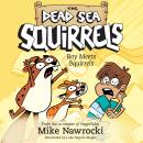 Boy Meets Squirrels Audiobook