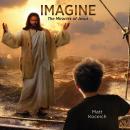 Imagine...The Miracles of Jesus Audiobook