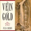 The Vein of Gold I: The Kingdom of Story Audiobook