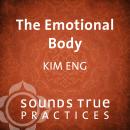 The Emotional Body Audiobook