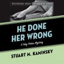 He Done Her Wrong: A Toby Peters Mystery Audiobook