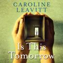 Is This Tomorrow Audiobook